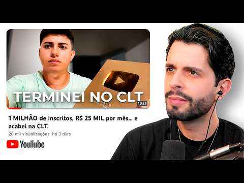 ELE TINHA 1 MILHÃO DE INSCRITOS E AGORA SOFRE NA CLT..